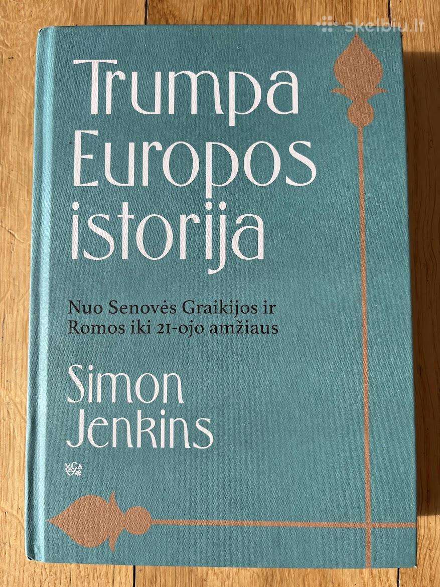 Trumpa Europos istorija. Simon Jenkins