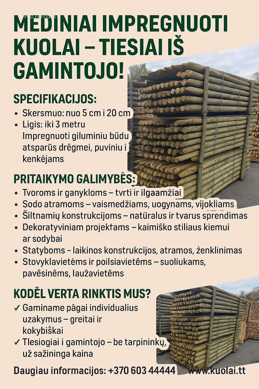 Mediniai impregnuoti kuolai – tiesiai iš gamintojo