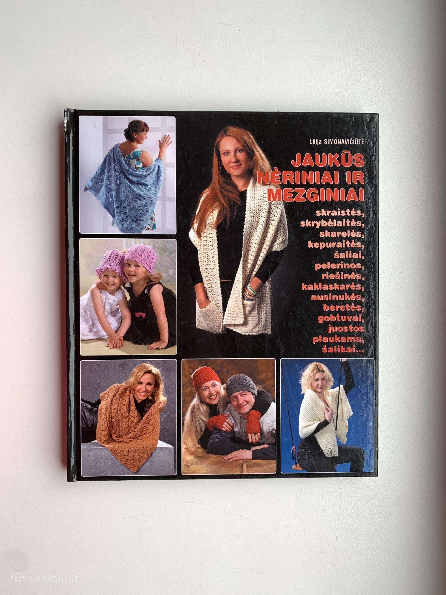 Lilija Simonavičiūtė - Jaukūs nėriniai ir mezginia