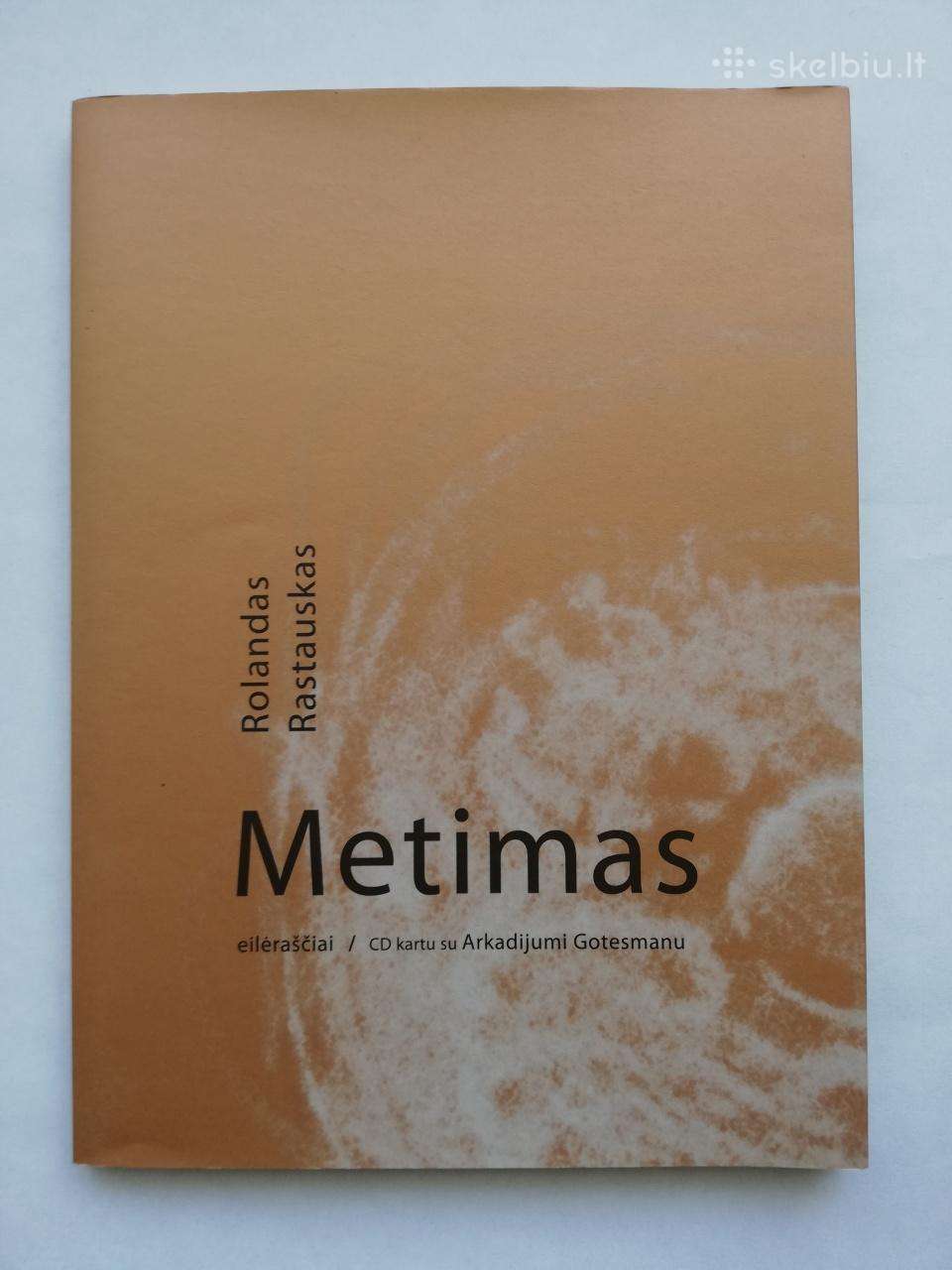 Rolandas Rastauskas. Metimas