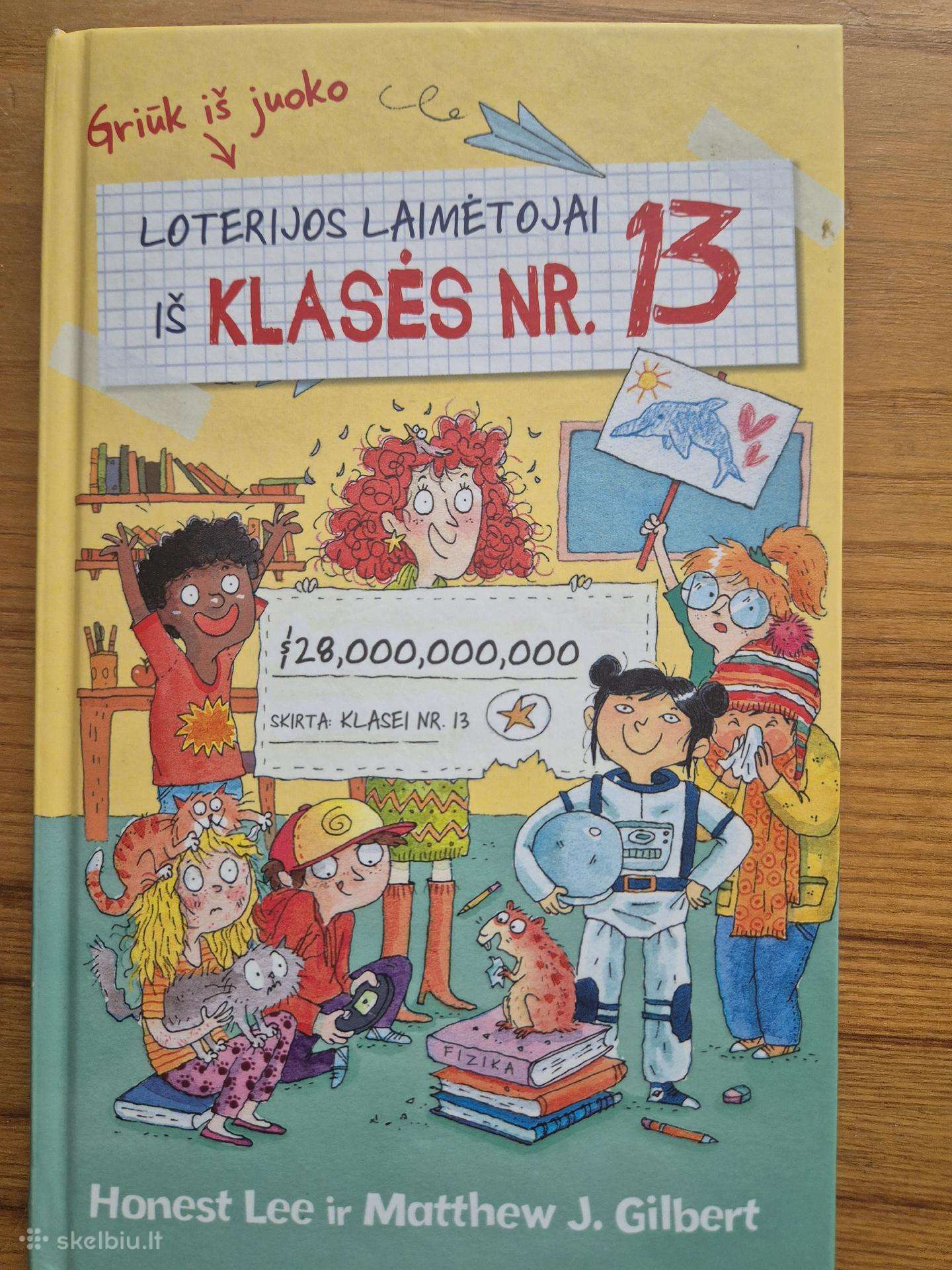Honest Lee. Loterijos laimėtojai iš klasės nr. 13