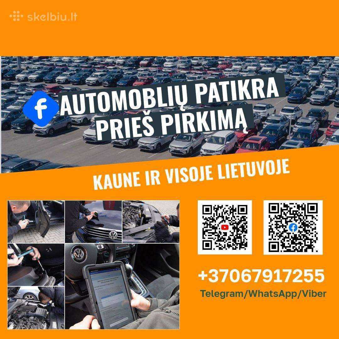 Autopatikra prieš pirkimą Kaune