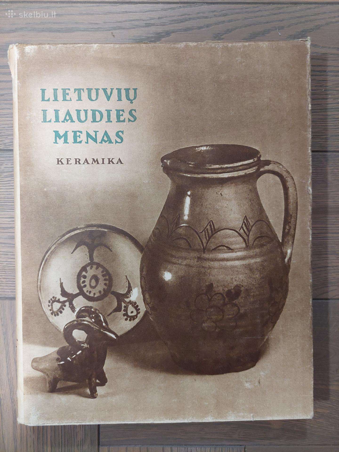 Lietuvių liaudies menas. Keramika