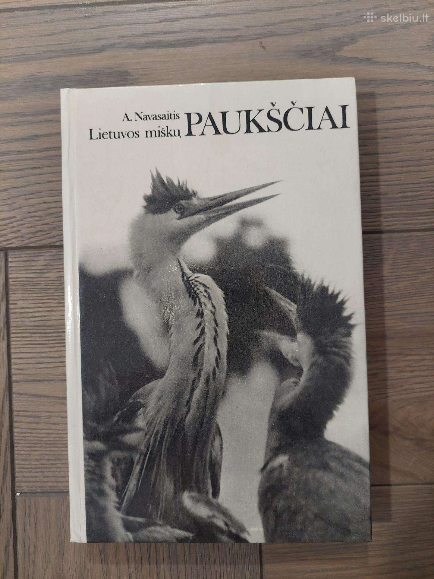 A. Navasaitis „Lietuvos miškų paukščiai“