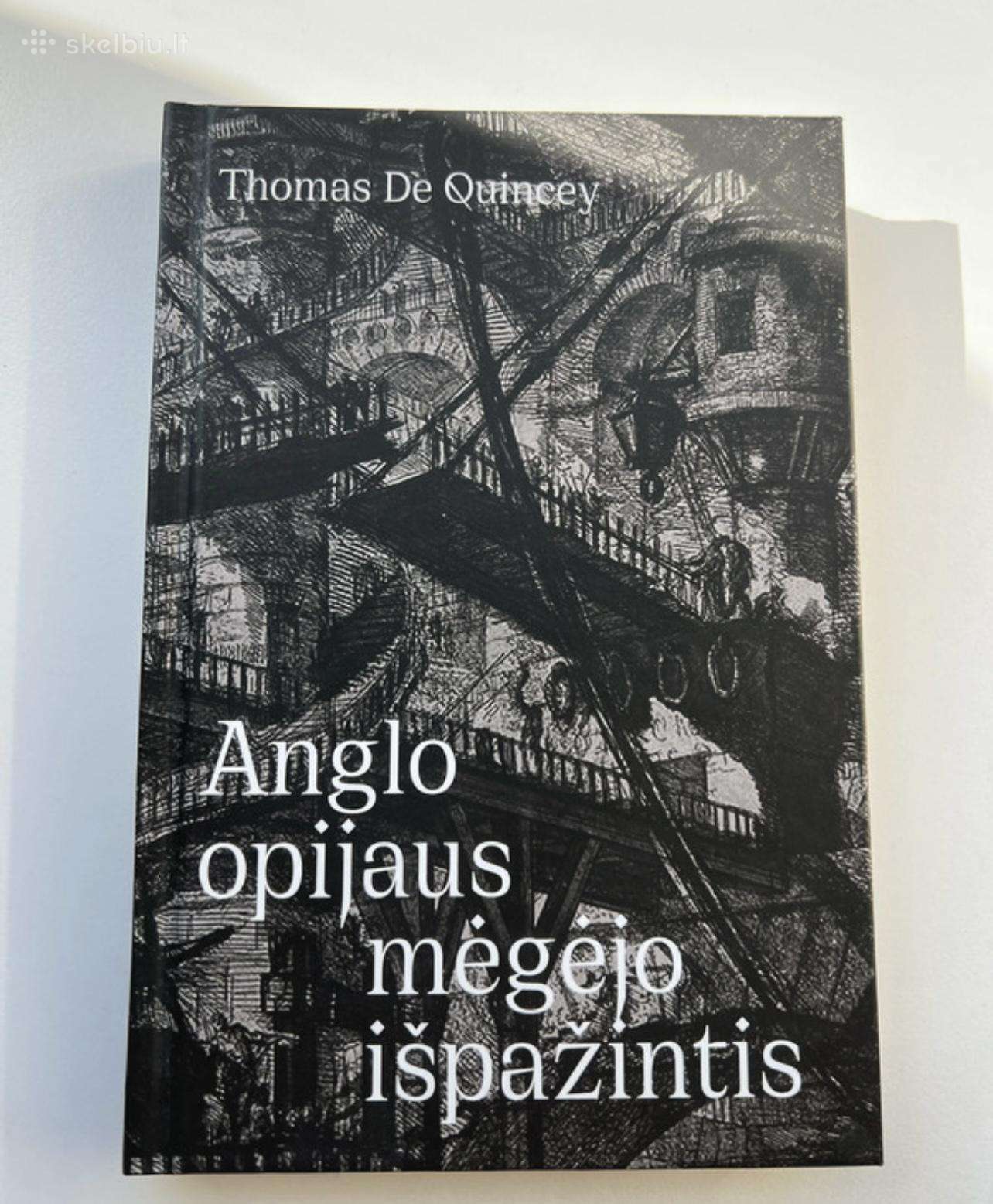 Anglo opijaus megėjo išpažintis
