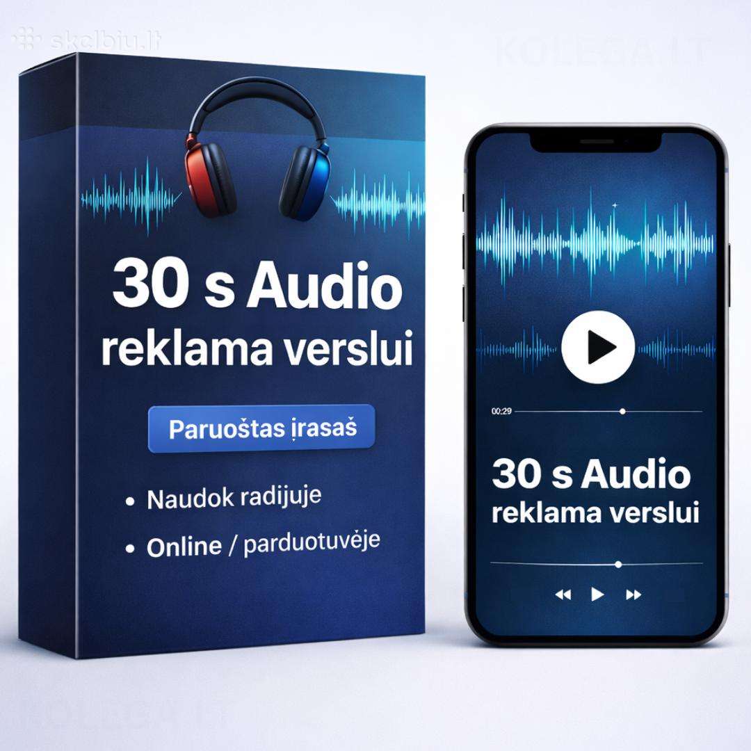 30 s audio reklama verslui. Paruoštas audio įrašas