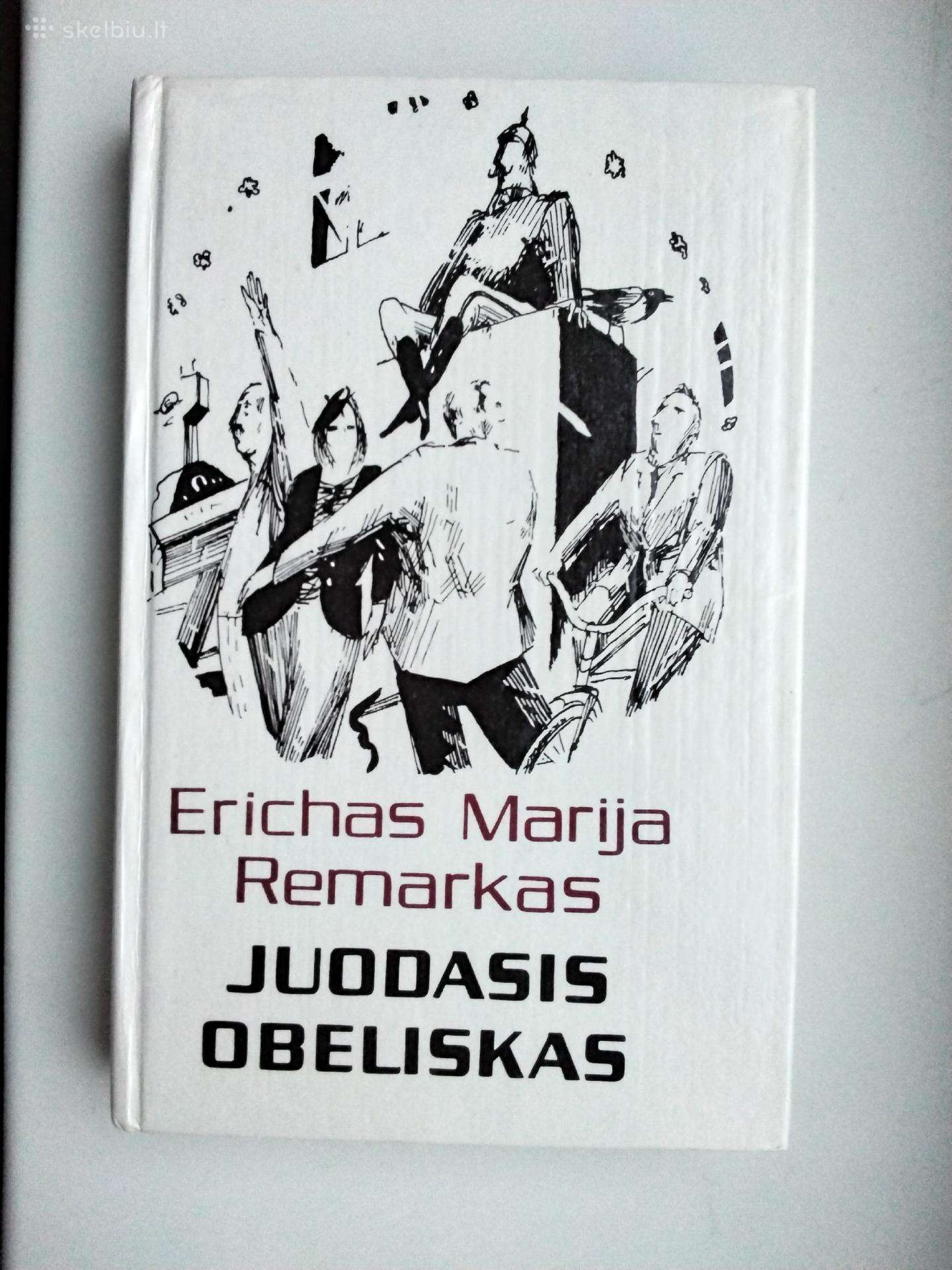 E. M. Remarkas. Juodasis obeliskas. 1992 m. leid.