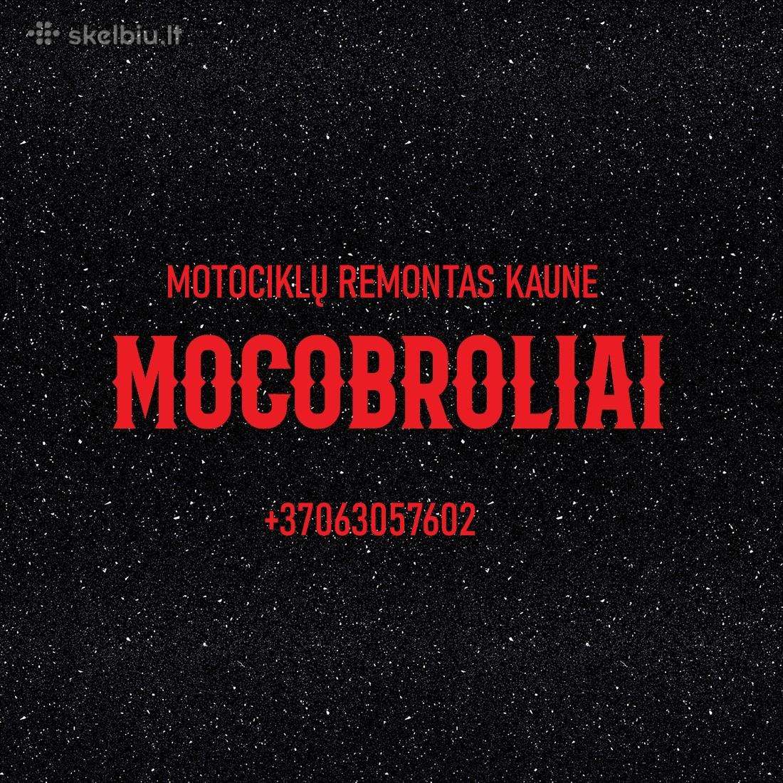 Motociklų Remontas Kaune '' Mocobroliai ''
