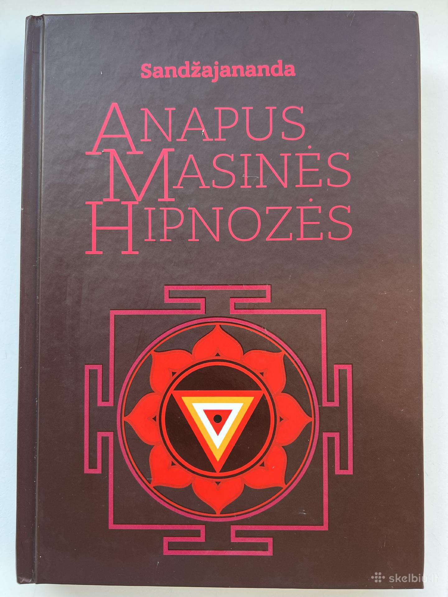 Knyga Anapus masinės hipnozės