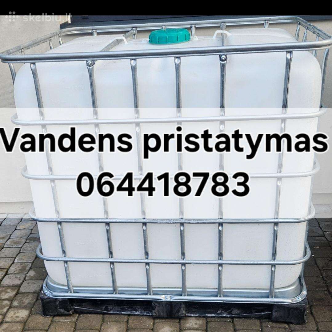 Greitas Vandens atvezimas pristaymas Kaune rajone