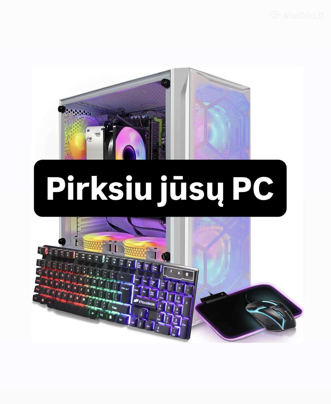 Pirksiu jūsų seną kompiuterį