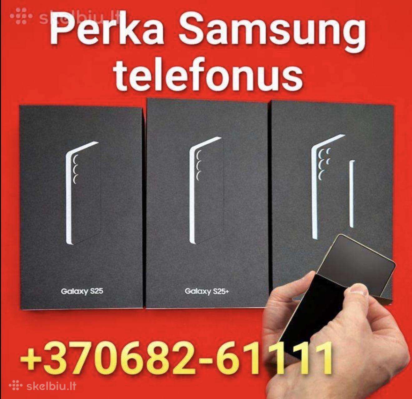 Ieško Samsung Galaxy s25 Ultra 512gb / 256gb / 1tb