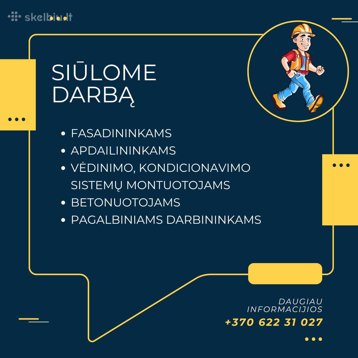 Ieškomi įvairių specialybių statybininkai