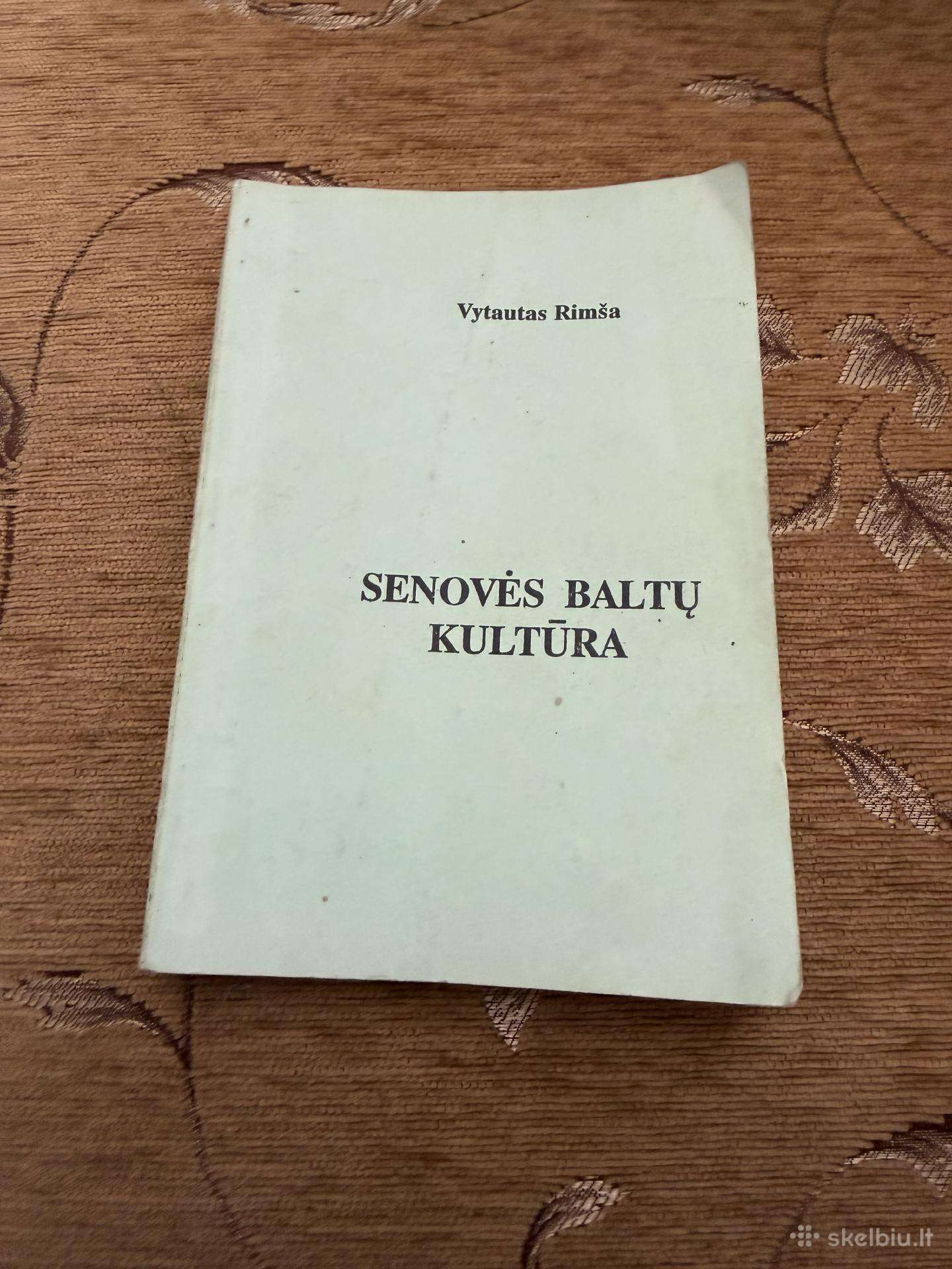 Senovės baltų kultūra – Vytautas Rimša