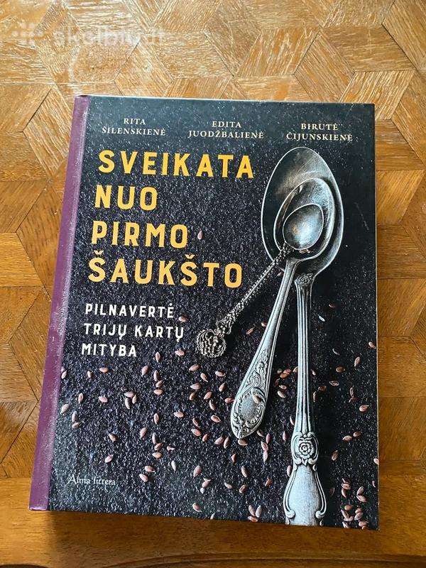 Sveikata Nuo Pirmo Šaukšto