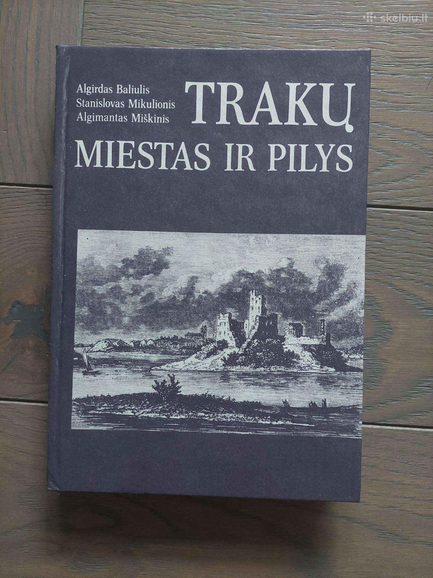 Trakų miestas ir pilys