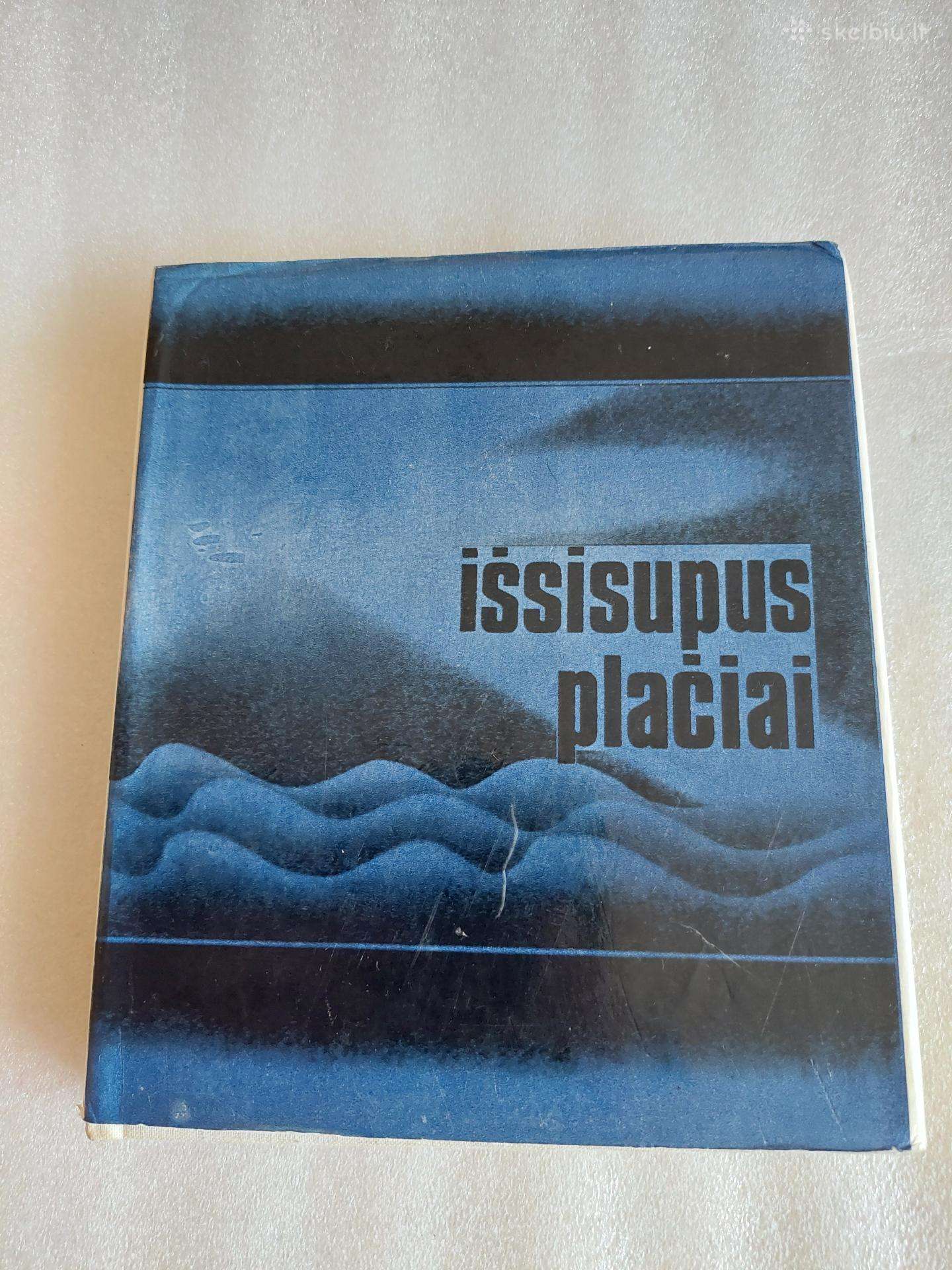 Išsisupus plačiai