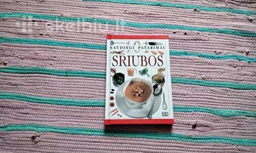 101 naudingi patarimai sriubos Anne Willan