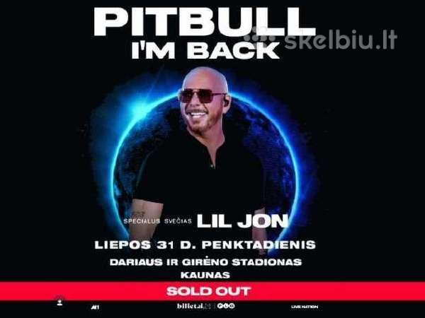 Pitbull stovimi bilietai ! Saugu / Patikima.