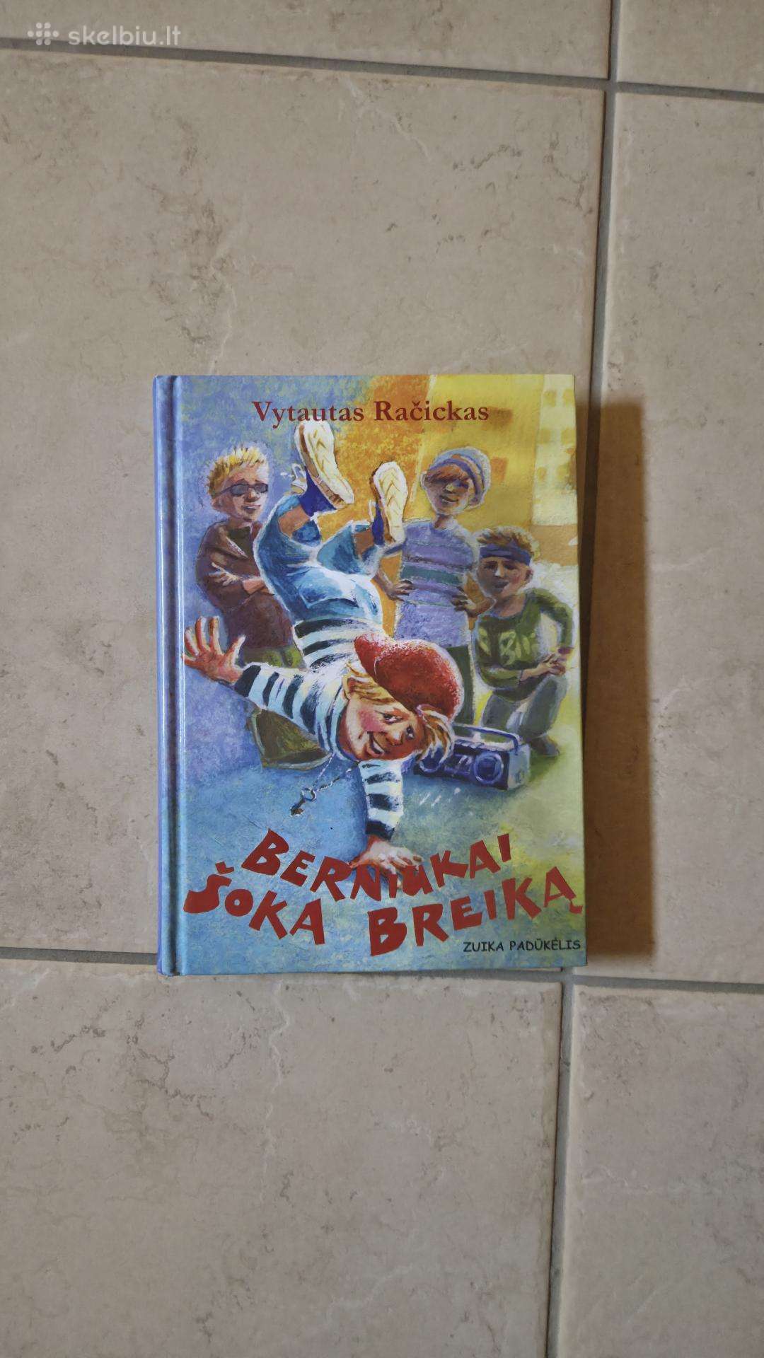Vytautas Račickas - "Berniukai šoka breiką" knyga