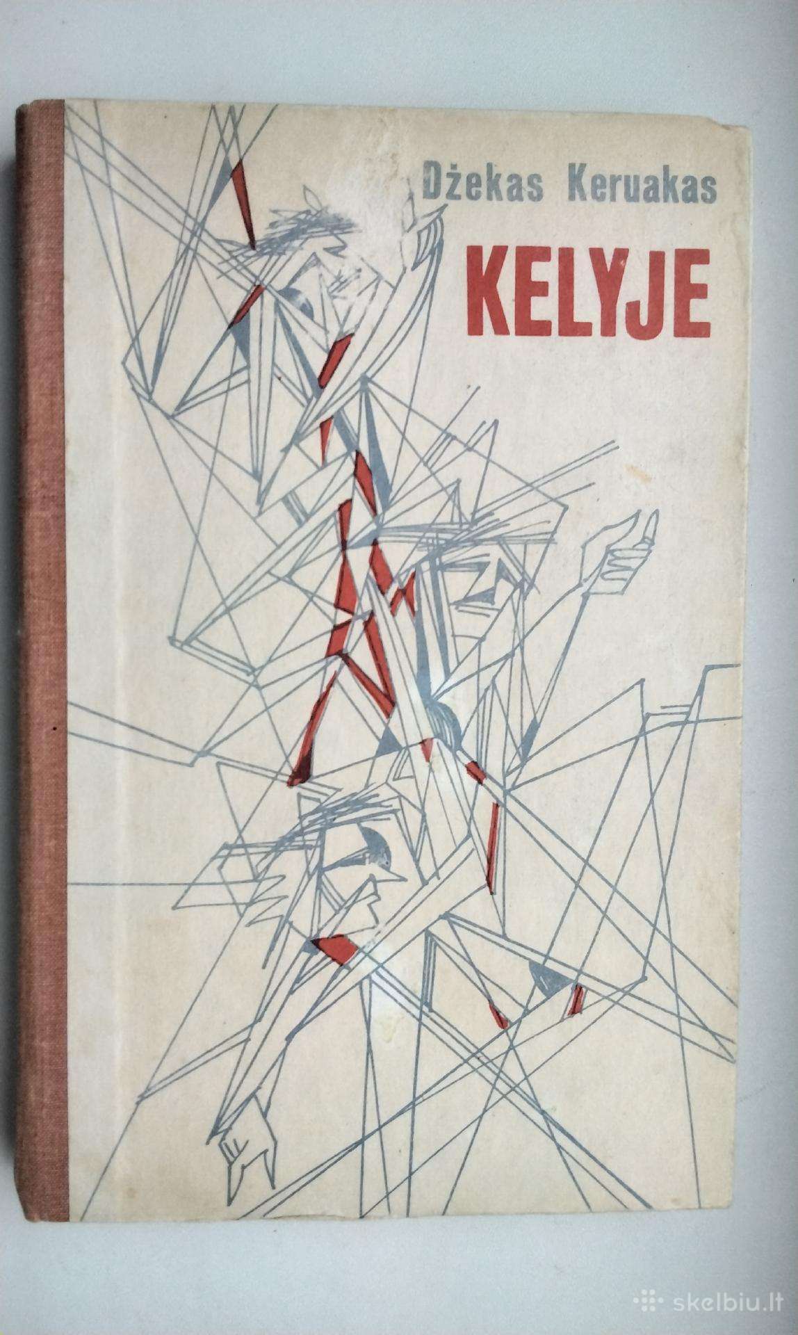 Dž. Keruakas. Kelyje. 1991 m. leid.
