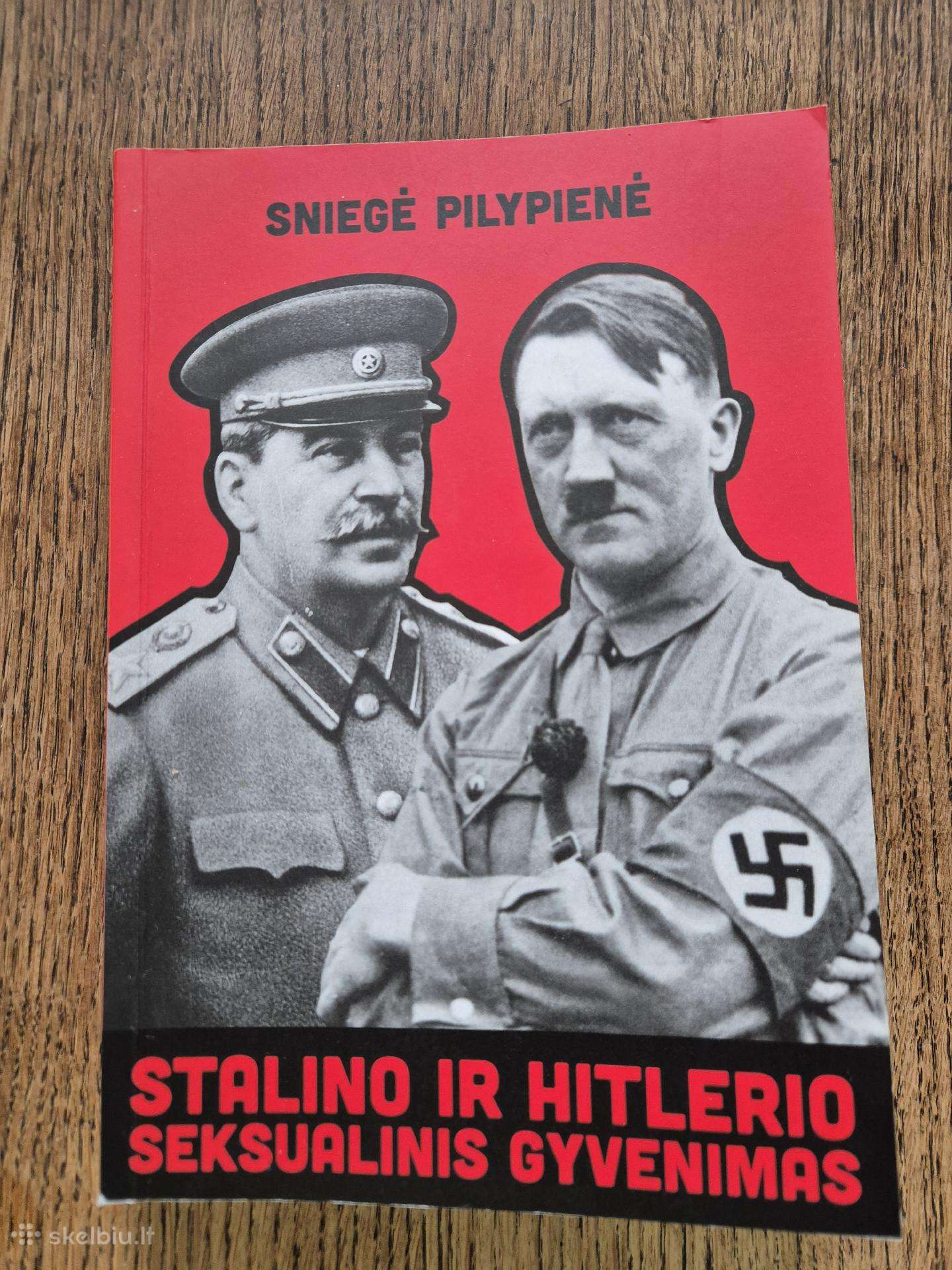 Stalino ir Hitlerio seksualinis gyvenimas