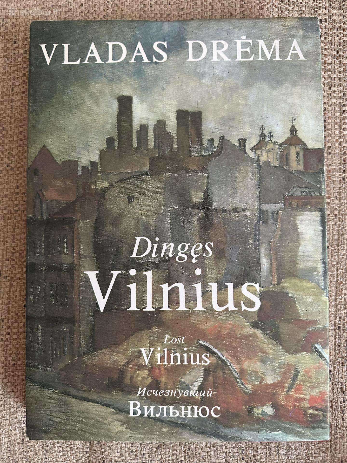 Vladas Drėma – Dingęs Vilnius (1991 m.)
