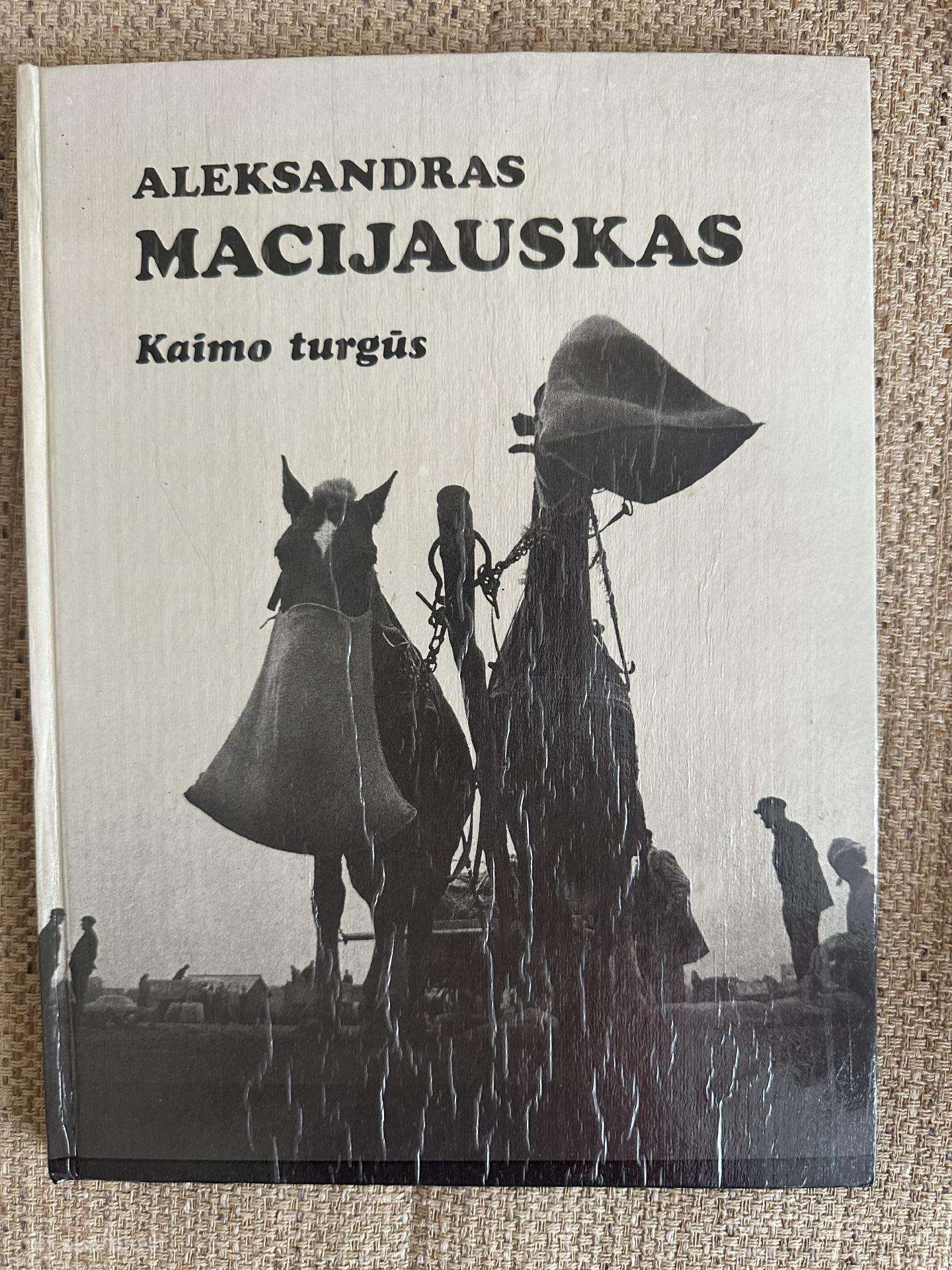 Aleksandras Macijauskas – Kaimo turgūs