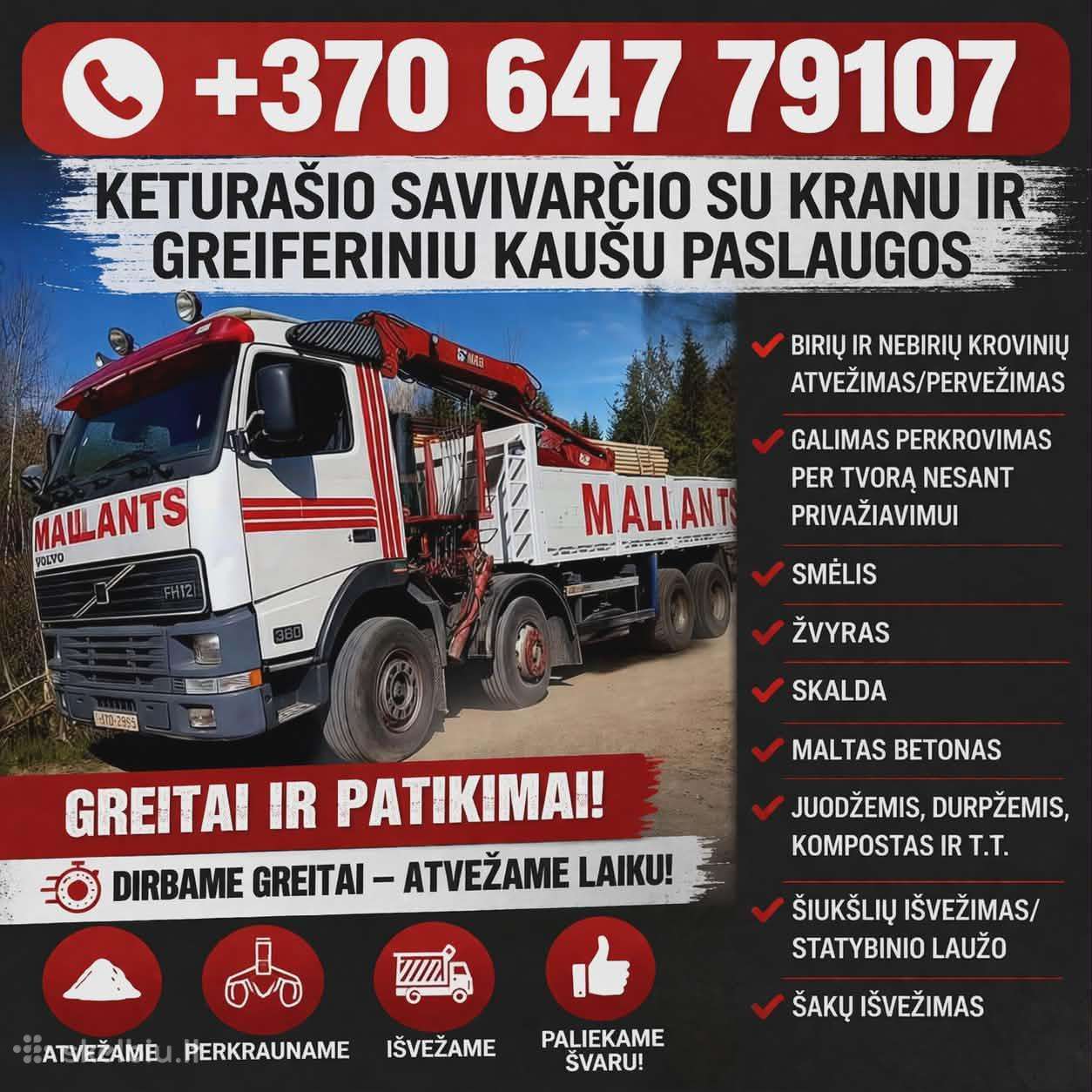 Keturašio savivarčio su kranu ir greiferiniu kaušu