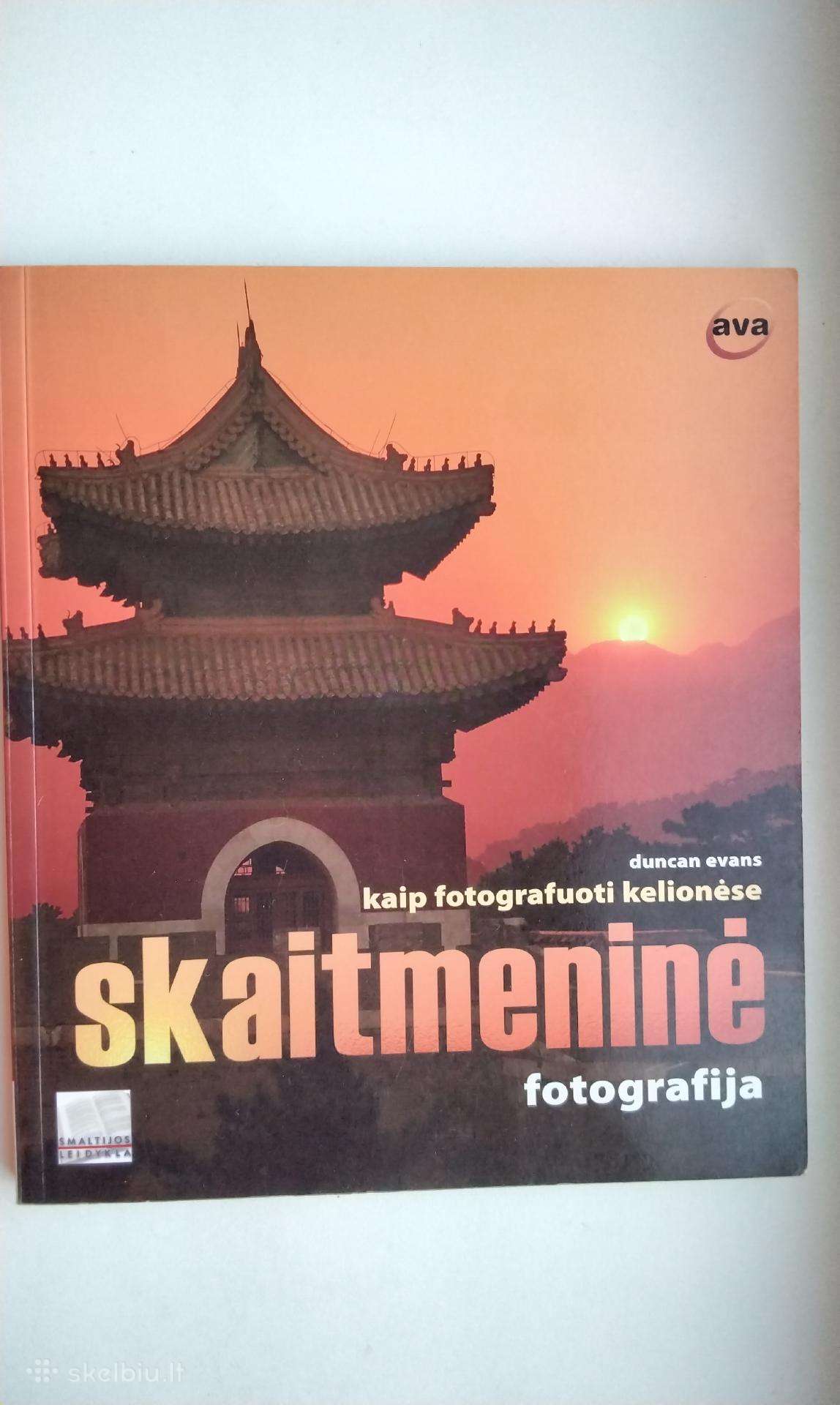Kaip fotografuoti kelionėse