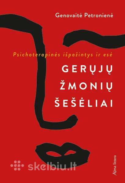 G Petroniene "Gerųjų žmonių šešėliai"