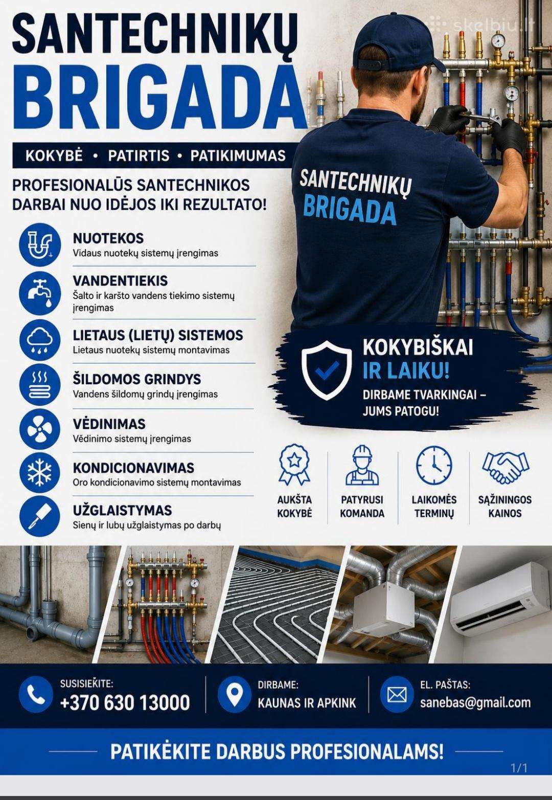Santechnikų brigada nori jums padėt.