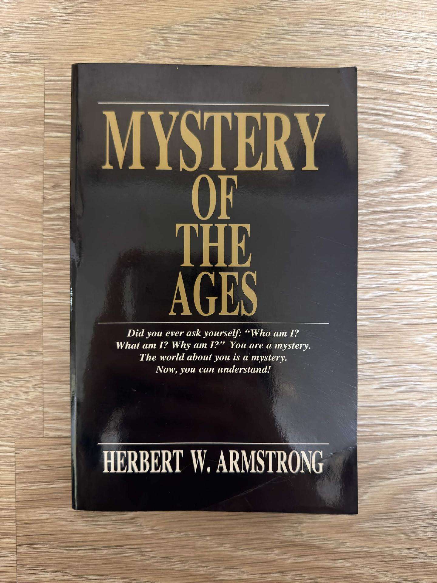 Mystery of the Ages by Herbert W. Armstrong