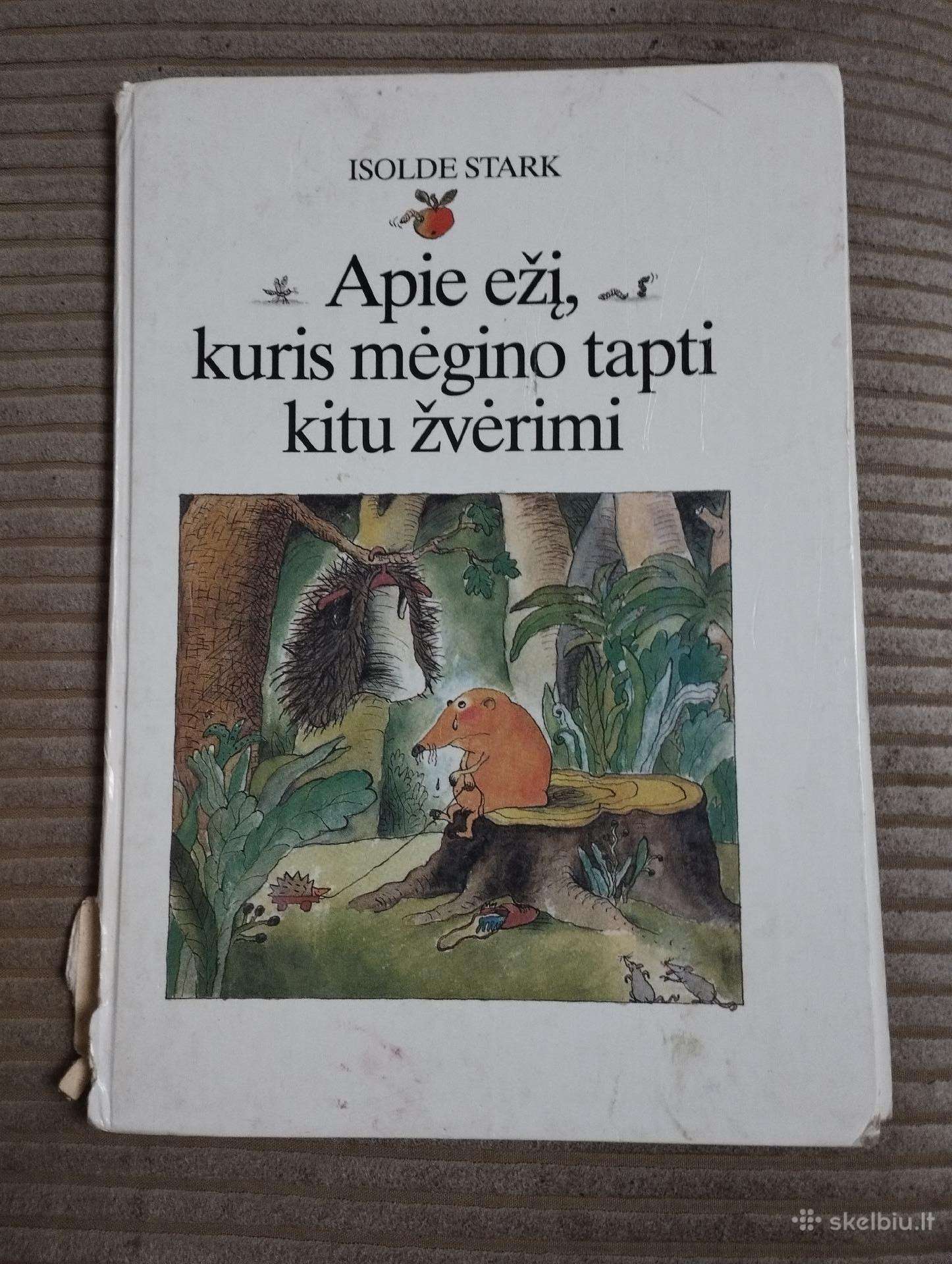 Apie ežį, kuris mėgino tapti kitu žvėrimi
