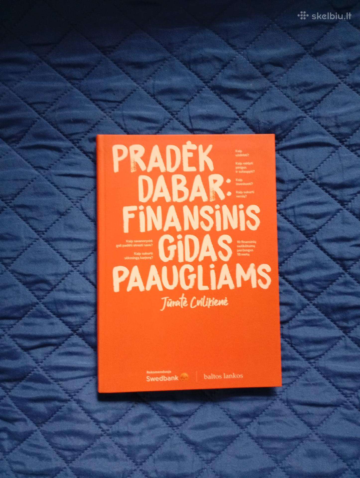 Pradek dabar Finansinis gidas Paaugliams knyga