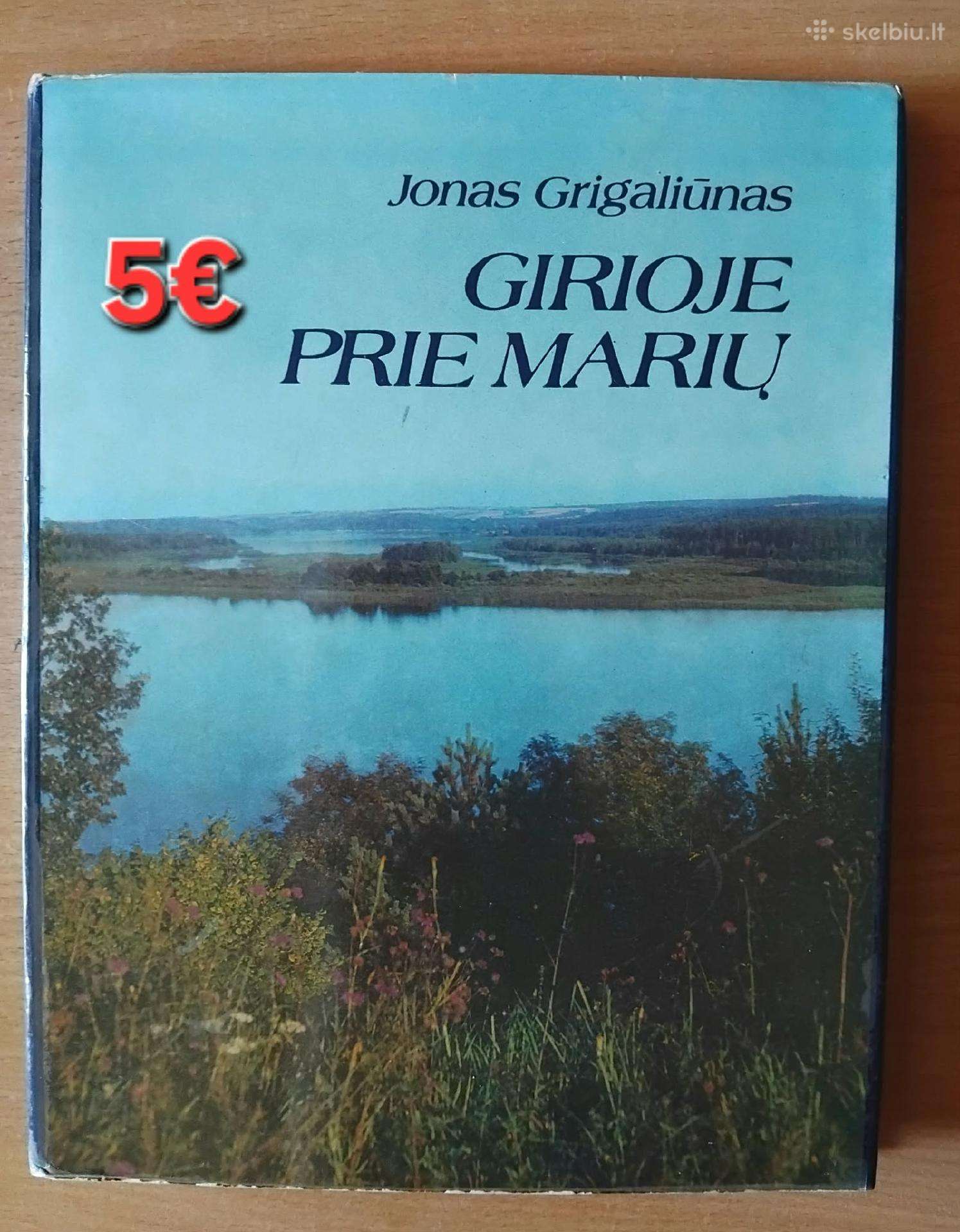 Knyga "Girioje prie Marių"