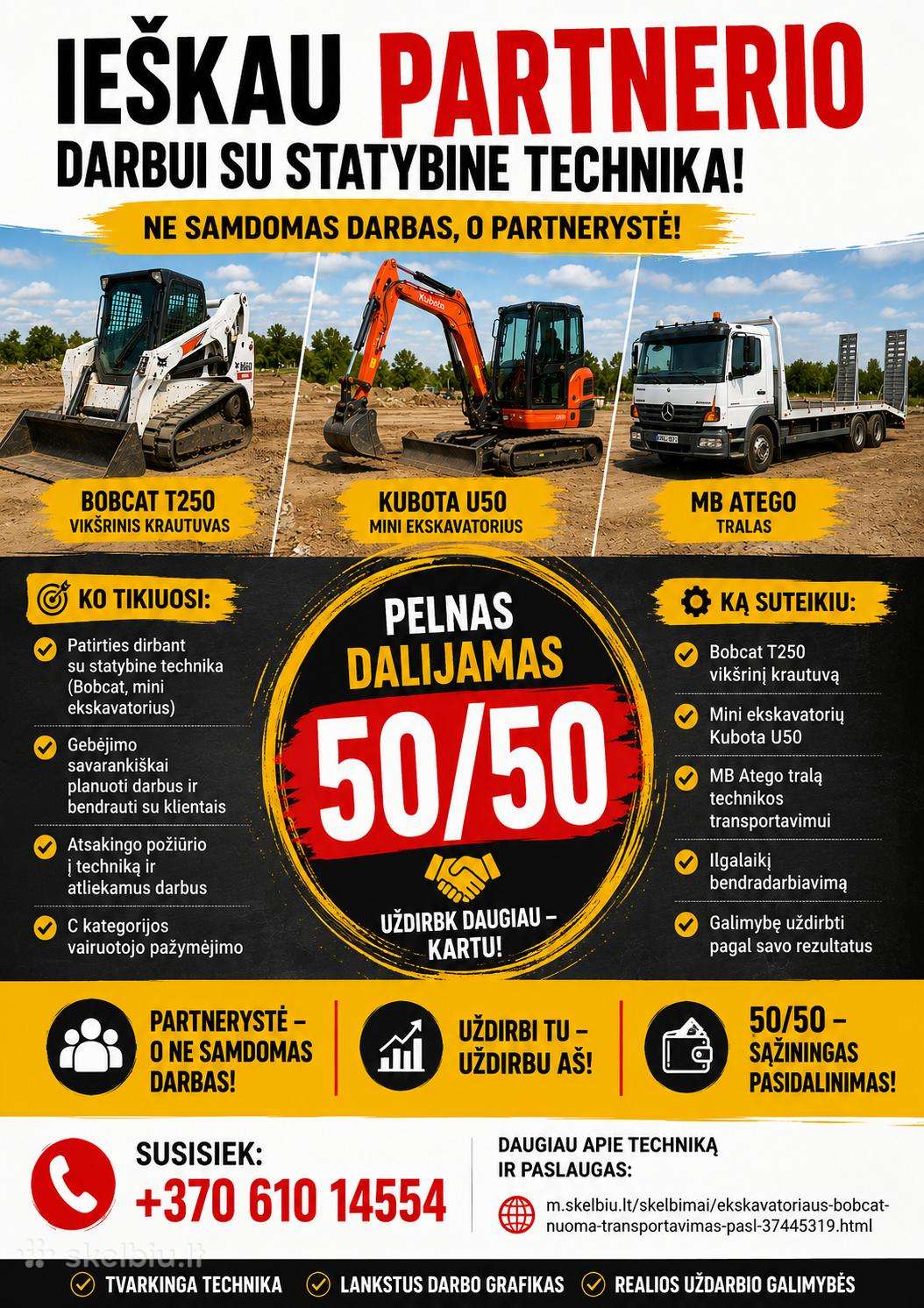 Ieškomas Partneris darbui su statybine technika