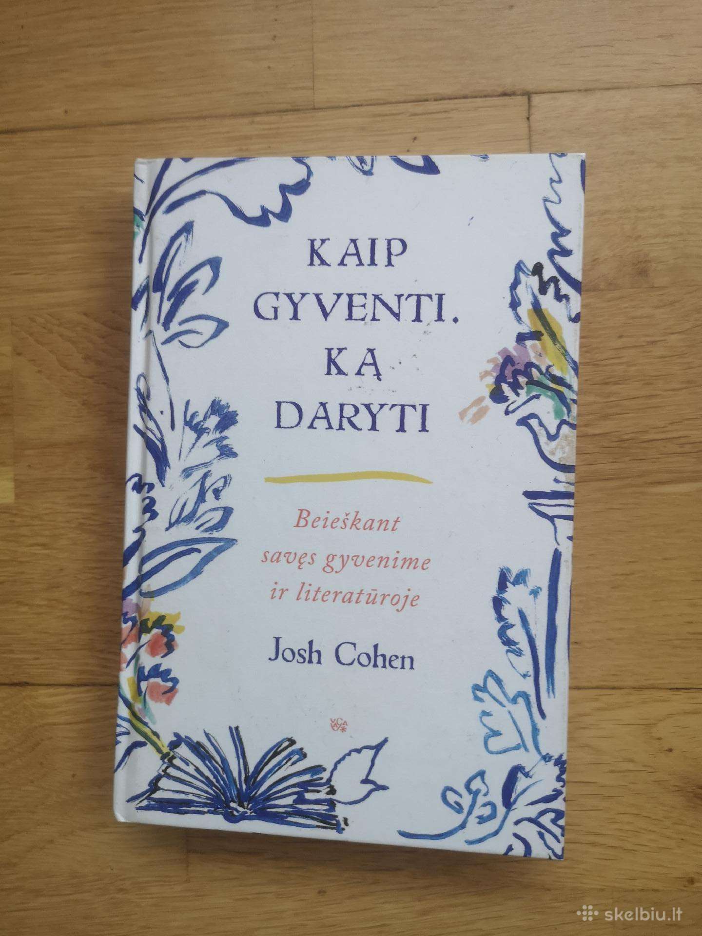 Kaip gyventi, ką daryti