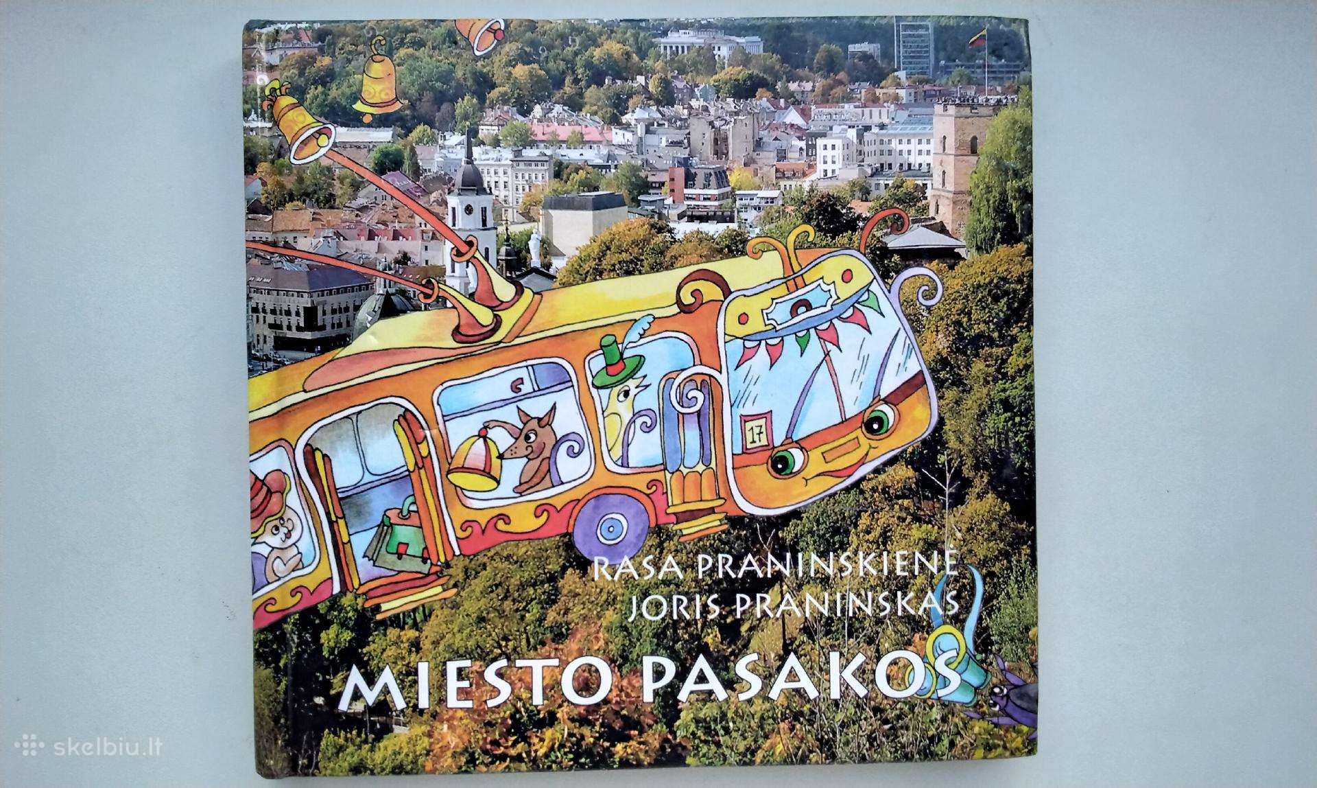 Miesto pasakos. 2011 m. leid