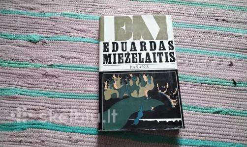 Eduardas Mieželaitis Pasaka