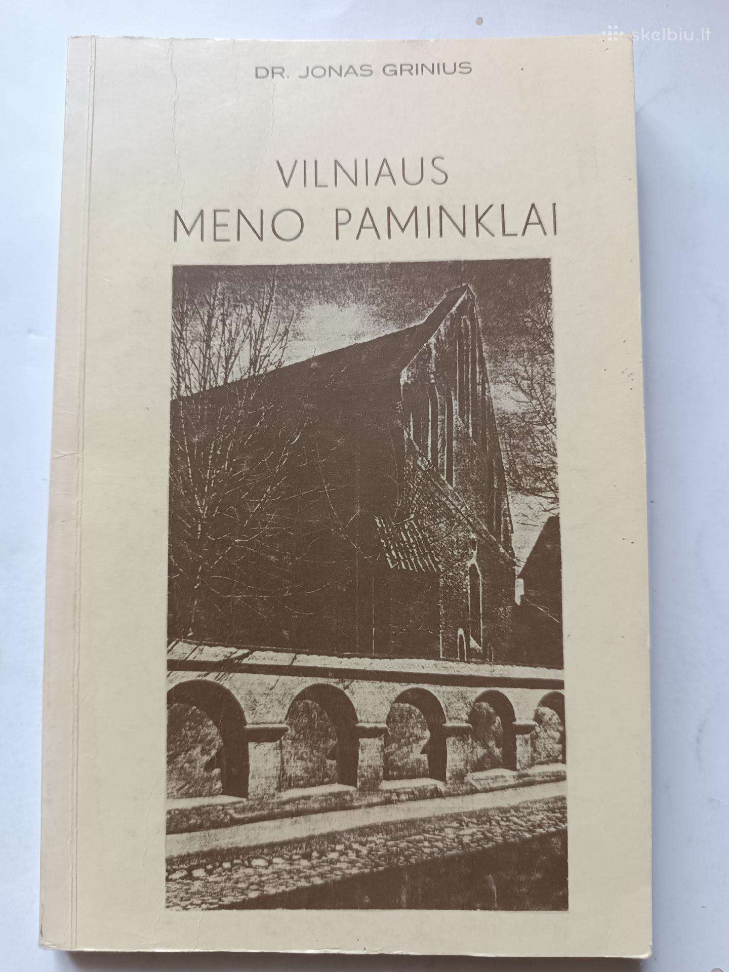 Vilniaus meno paminklai. J. Grinius