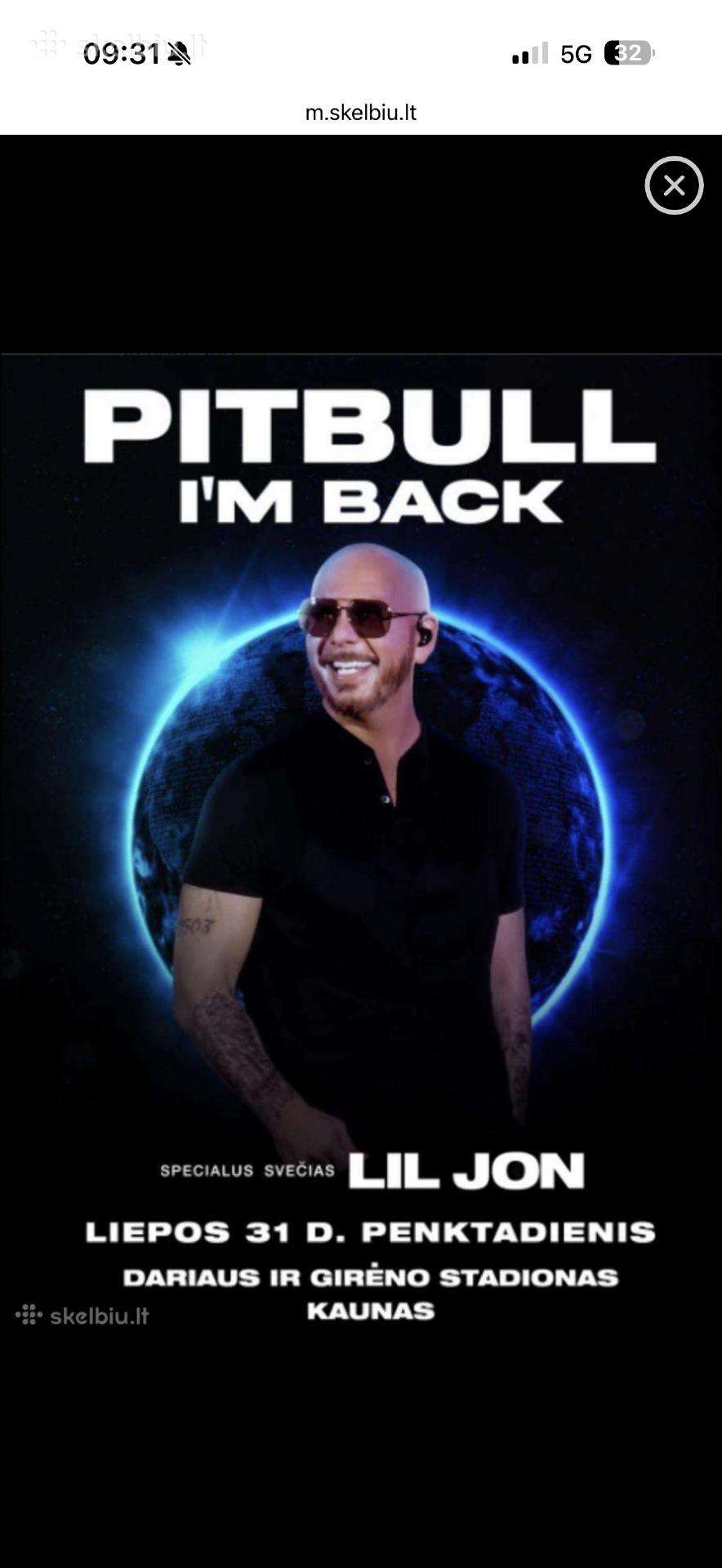 Pitbull fanų zona 2 bilietai po 115 Eur