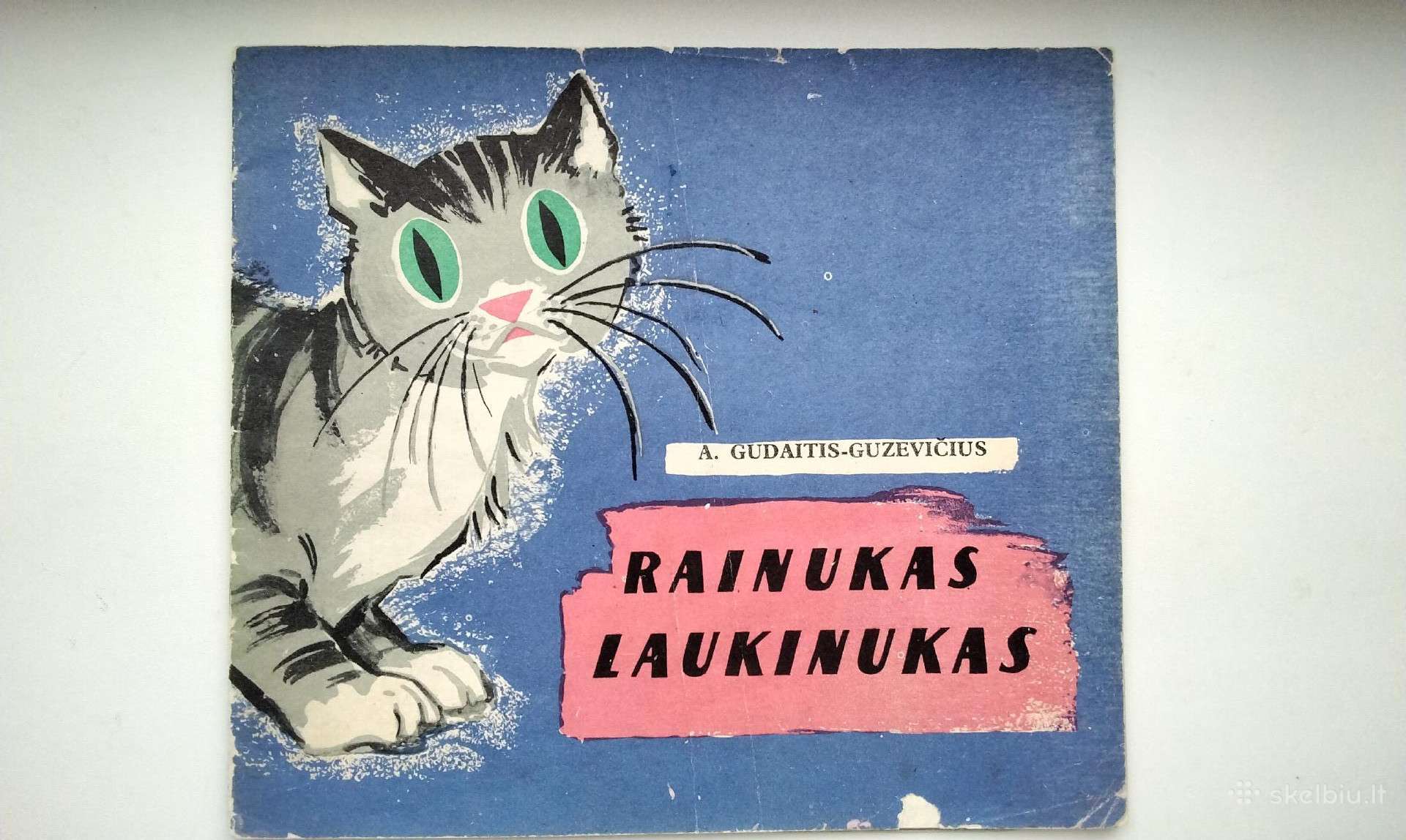 Rainukas laukinukas.1959 m. leid