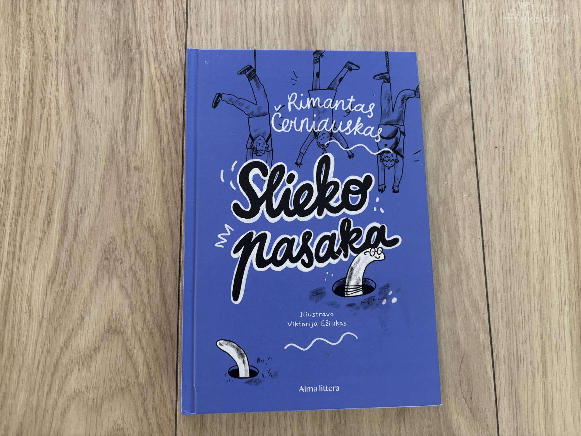Knyga “Slieko pasaka