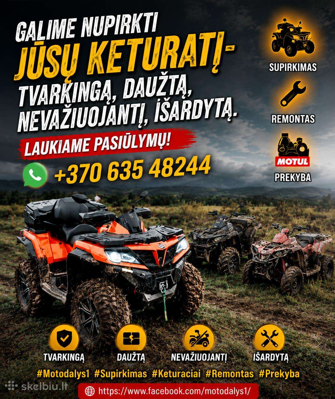 Galime nupirkti jūsu keturatį- tvarkingą, daužtą