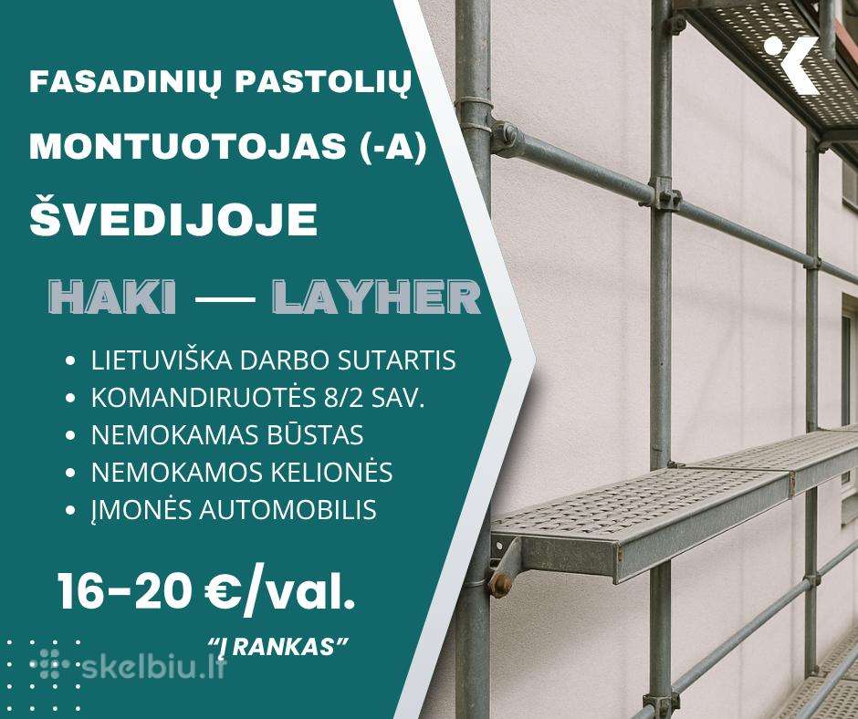 Pastolių montavimas Švedijoje. Skubus išvykimas