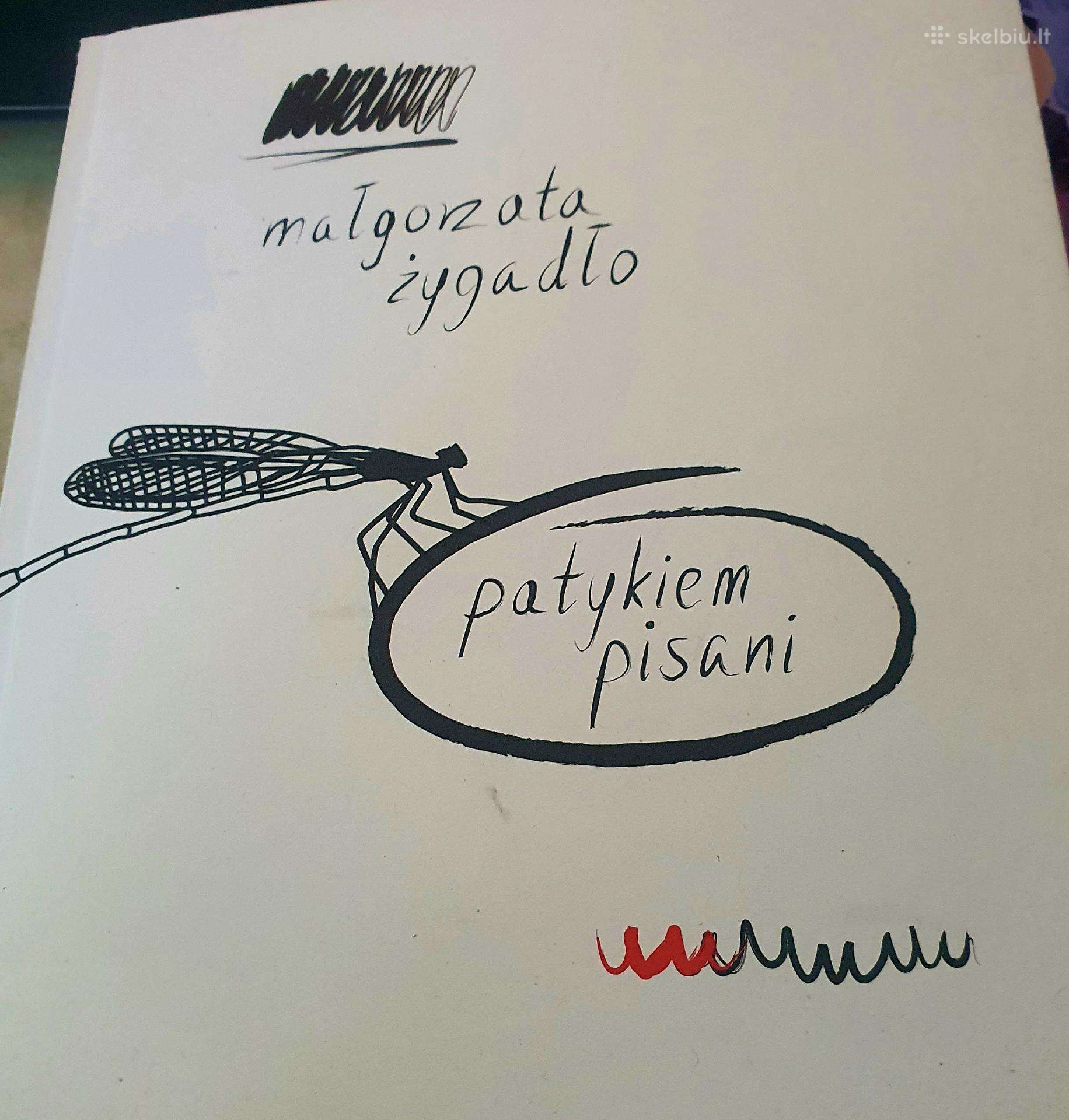 Małgorzata Żygadło – „patykiem pisani (lenku k.)