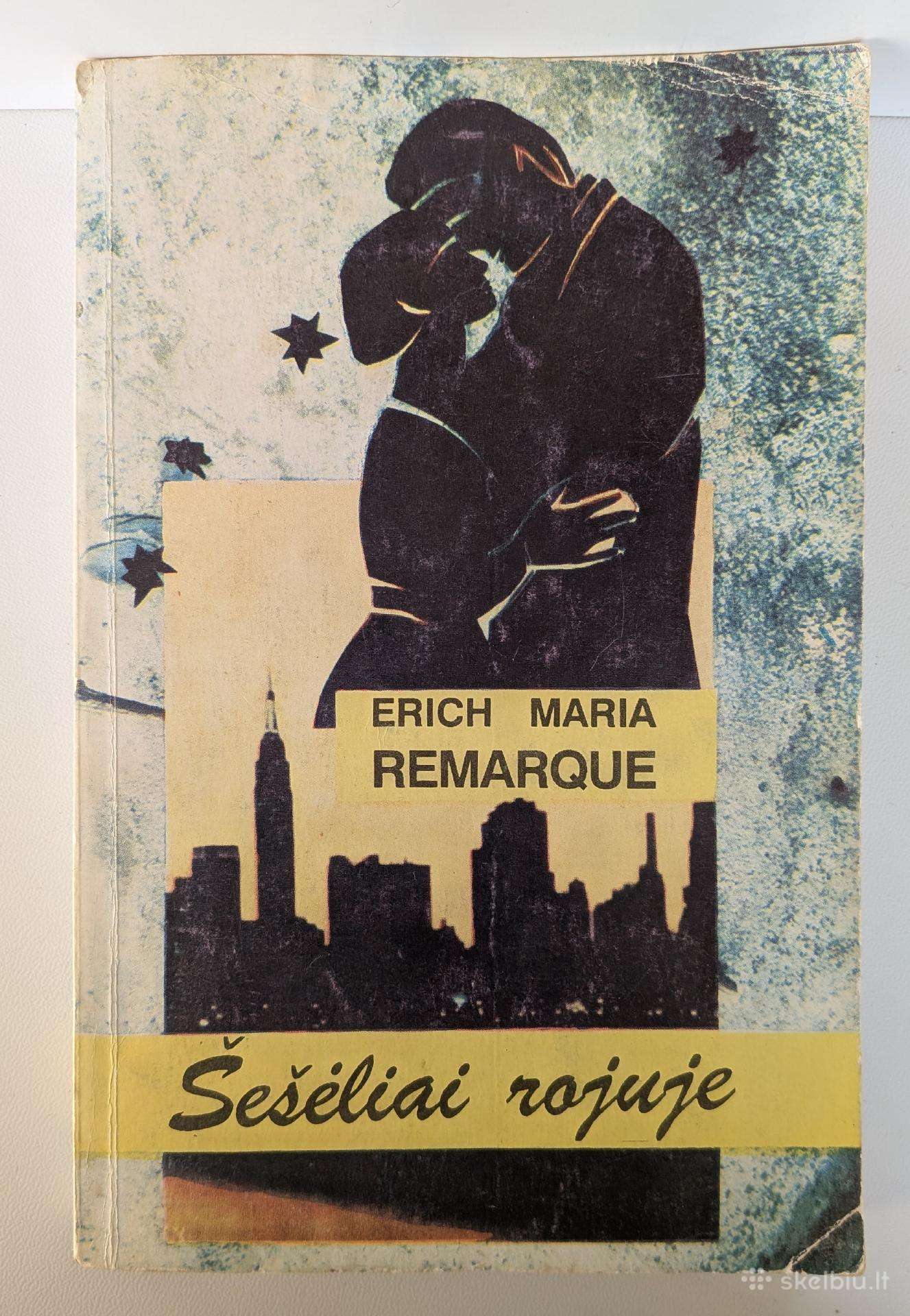 Šešėliai rojuje. E. M. Remarkas