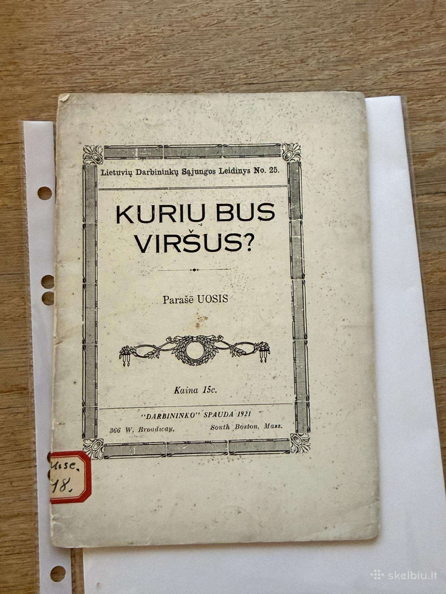 Kurių bus viršus? 1921 m.