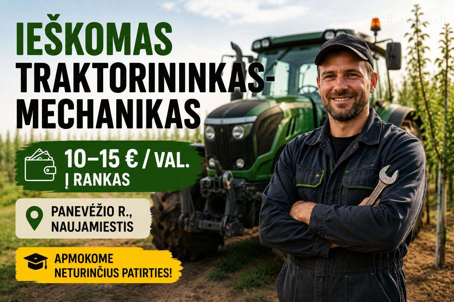 Ieškomas traktorininkas–mechanikas